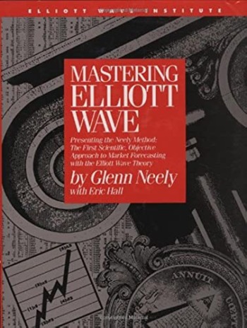 Mastering Elliott Wave: Presenting the Neely Method: The First Scientific, Objective Approach to Market Forecasting with the Elliott Wave Theory (version 2) | The Storepaperoomates Retail Market - Fast Affordable Shopping