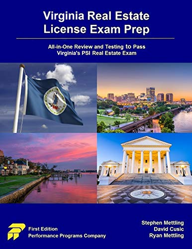 Virginia Real Estate License Exam Prep: All-in-One Review and Testing to Pass Virginia’s PSI Real Estate Exam