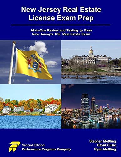 New Jersey Real Estate License Exam Prep: All-in-One Review and Testing to Pass New Jersey’s PSI Real Estate Exam