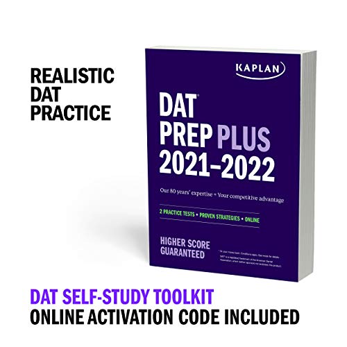 DAT Self-Study Toolkit 2021–2022: DAT Prep Plus Book + 4 Practice Tests + Qbank (Kaplan Test Prep)