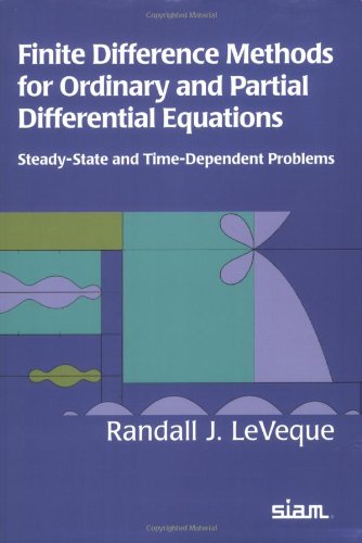 Finite Difference Methods for Ordinary and Partial Differential Equations: Steady-State and Time-dependent Problems