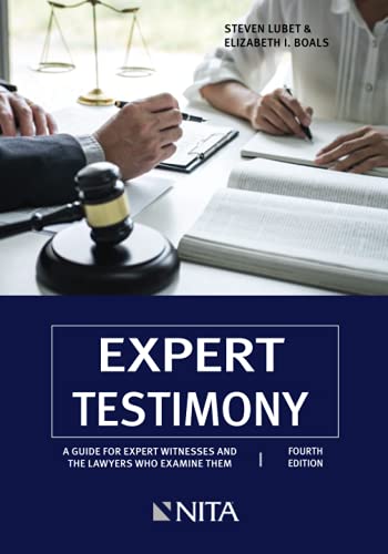 Expert Testimony: A Guide for Expert Witnesses and the Lawyers Who Examine Them (NITA) | The Storepaperoomates Retail Market - Fast Affordable Shopping