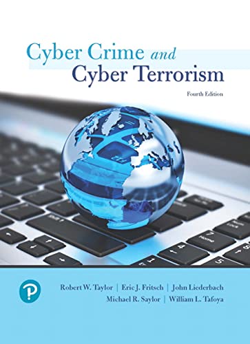 Cyber Crime and Cyber Terrorism (What’s New in Criminal Justice)