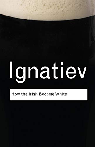 How the Irish Became White | The Storepaperoomates Retail Market - Fast Affordable Shopping
