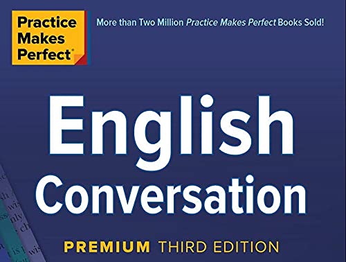 Practice Makes Perfect: English Conversation, Premium Third Edition | The Storepaperoomates Retail Market - Fast Affordable Shopping