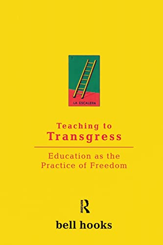 Teaching to Transgress: Education as the Practice of Freedom (Harvest in Translation)