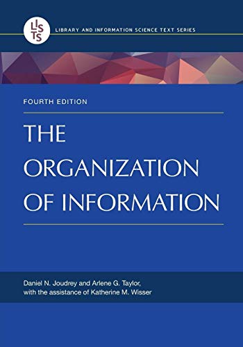 The Organization of Information (Library and Information Science)