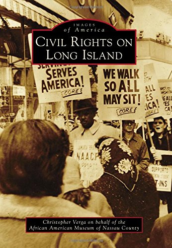 Civil Rights on Long Island (Images of America)
