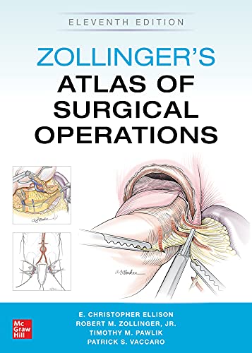 Zollinger’s Atlas of Surgical Operations, Eleventh Edition