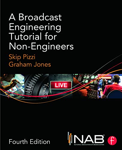 A Broadcast Engineering Tutorial for Non-Engineers | The Storepaperoomates Retail Market - Fast Affordable Shopping