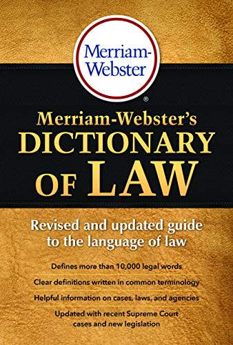 Merriam-Webster’s Dictionary of Law, Newest Edition, Trade Paperback
