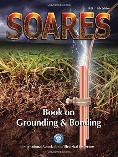 Soares Book on Grounding and Bonding, 2014-NEC