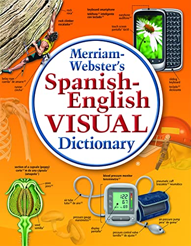 Merriam-Webster’s Spanish-English Visual Dictionary (English, Spanish and Multilingual Edition)