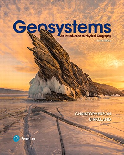 Geosystems: An Introduction to Physical Geography (Masteringgeography)