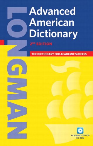 Longman Advanced American Dictionary (hardcover), without CD-ROM (2nd Edition)
