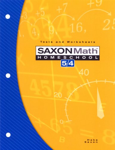 Saxon Math Homeschool 5/4: Tests and Worksheets – 3rd Edition 2004