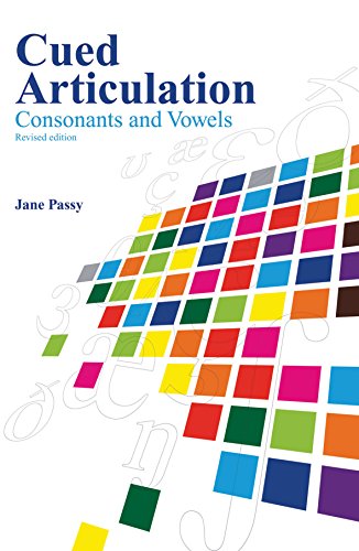 Cued Articulation: Consonants and Vowels (Revised Edition)