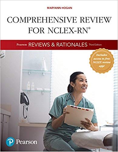 Pearson Reviews & Rationales: Comprehensive Review for NCLEX-RN (Hogan, Pearson Reviews & Rationales Series)