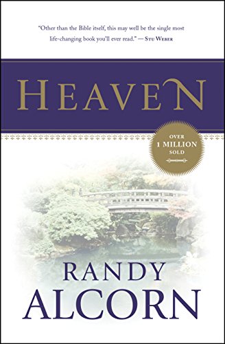 Heaven: A Comprehensive Guide to Everything the Bible Says About Our Eternal Home (Clear Answers to 44 Real Questions About the Afterlife, Angels, Resurrection, and the Kingdom of God)