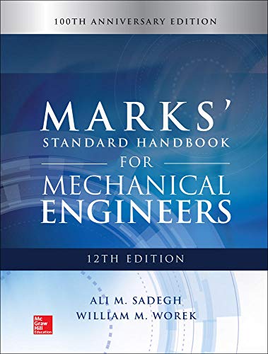 Marks’ Standard Handbook for Mechanical Engineers, 12th Edition
