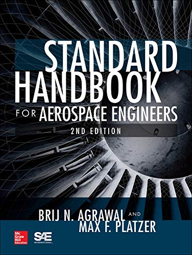 Standard Handbook for Aerospace Engineers, Second Edition
