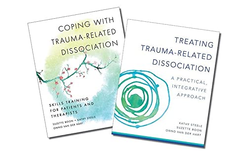 Trauma-Related Dissociation Two-Book Set (Norton Series on Interpersonal Neurobiology)