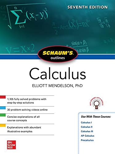 Schaum’s Outline of Calculus, Seventh Edition (Schaum’s Outlines)