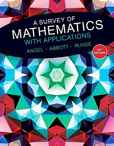 A Survey of Mathematics with Applications (10th Edition) – Standalone book