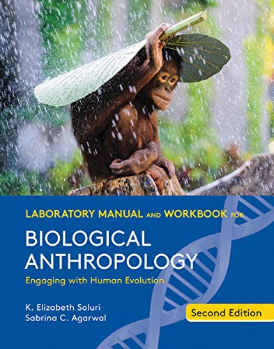Laboratory Manual and Workbook for Biological Anthropology