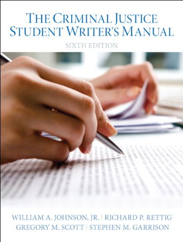 Criminal Justice Student Writer’s Manual, The