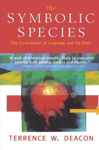 The Symbolic Species: The Co-evolution of Language and the Brain | The Storepaperoomates Retail Market - Fast Affordable Shopping