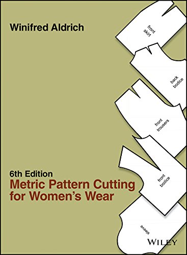 Metric Pattern Cutting for Women’s Wear