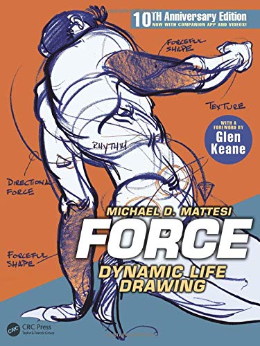 FORCE: Dynamic Life Drawing: 10th Anniversary Edition (Force Drawing Series)