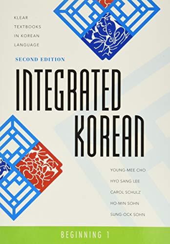 Integrated Korean: Beginning 1, 2nd Edition (Klear Textbooks in Korean Language)