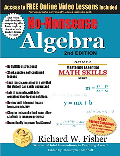 No-Nonsense Algebra, 2nd Edition: Part of the Mastering Essential Math Skills Series (Stepping Stones to Proficiency in Algebra)