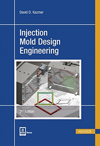 Injection Mold Design Engineering 2E