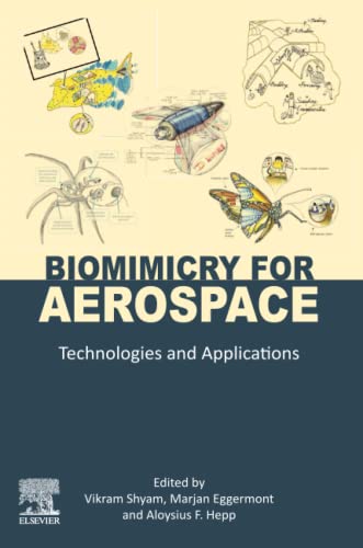 Biomimicry for Aerospace: Technologies and Applications