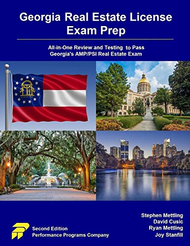 Georgia Real Estate License Exam Prep: All-in-One Review and Testing to Pass Georgia’s AMP/PSI Real Estate Exam