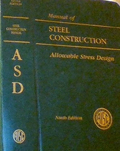 AISC Manual of Steel Construction: Allowable Stress Design (AISC 316-89)
