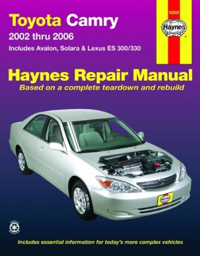 Toyota Camry, 2002-2006 (Haynes Repair Manual)