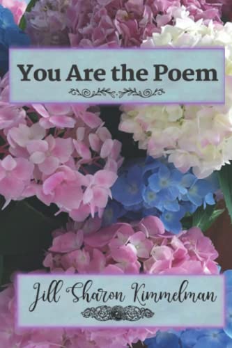 You Are the Poem: may we continue to learn and embrace the contents of each other’s hearts