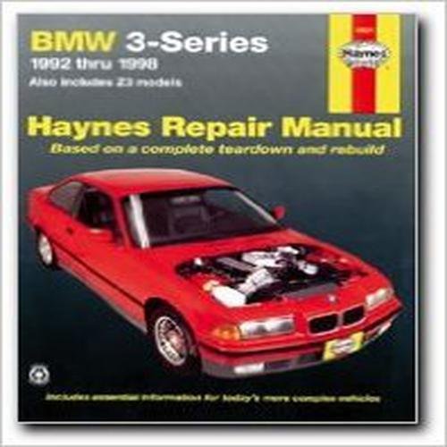 BMW 3-series: 1992 thru 1997: Automotive Repair Manual