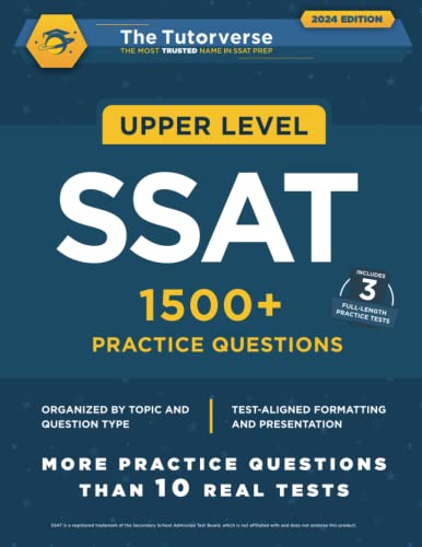 Upper Level SSAT: 1500+ Practice Questions