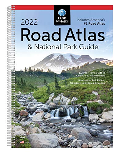 Rand McNally 2022 Road Atlas & National Park Guide (Rand McNally National Park Road Atlas and Travel Guide)