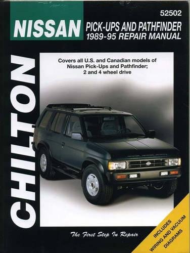 Nissan Pick-ups and Pathfinder, 1989-95 (Chilton Total Car Care Series Manuals)