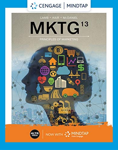 MKTG (with MindTap, 1 term Printed Access Card) (MindTap Course List)