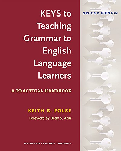 Keys to Teaching Grammar to English Language Learners, Second Ed.: A Practical Handbook | The Storepaperoomates Retail Market - Fast Affordable Shopping