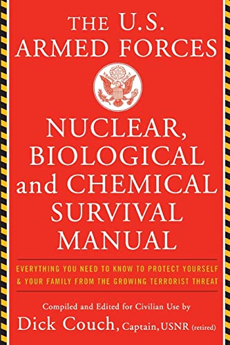 U.S. Armed Forces Nuclear, Biological And Chemical Survival Manual
