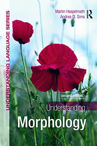 Understanding Morphology: Second Edition (A Hodder Education Publication)