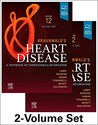 Braunwald’s Heart Disease, 2 Vol Set: A Textbook of Cardiovascular Medicine